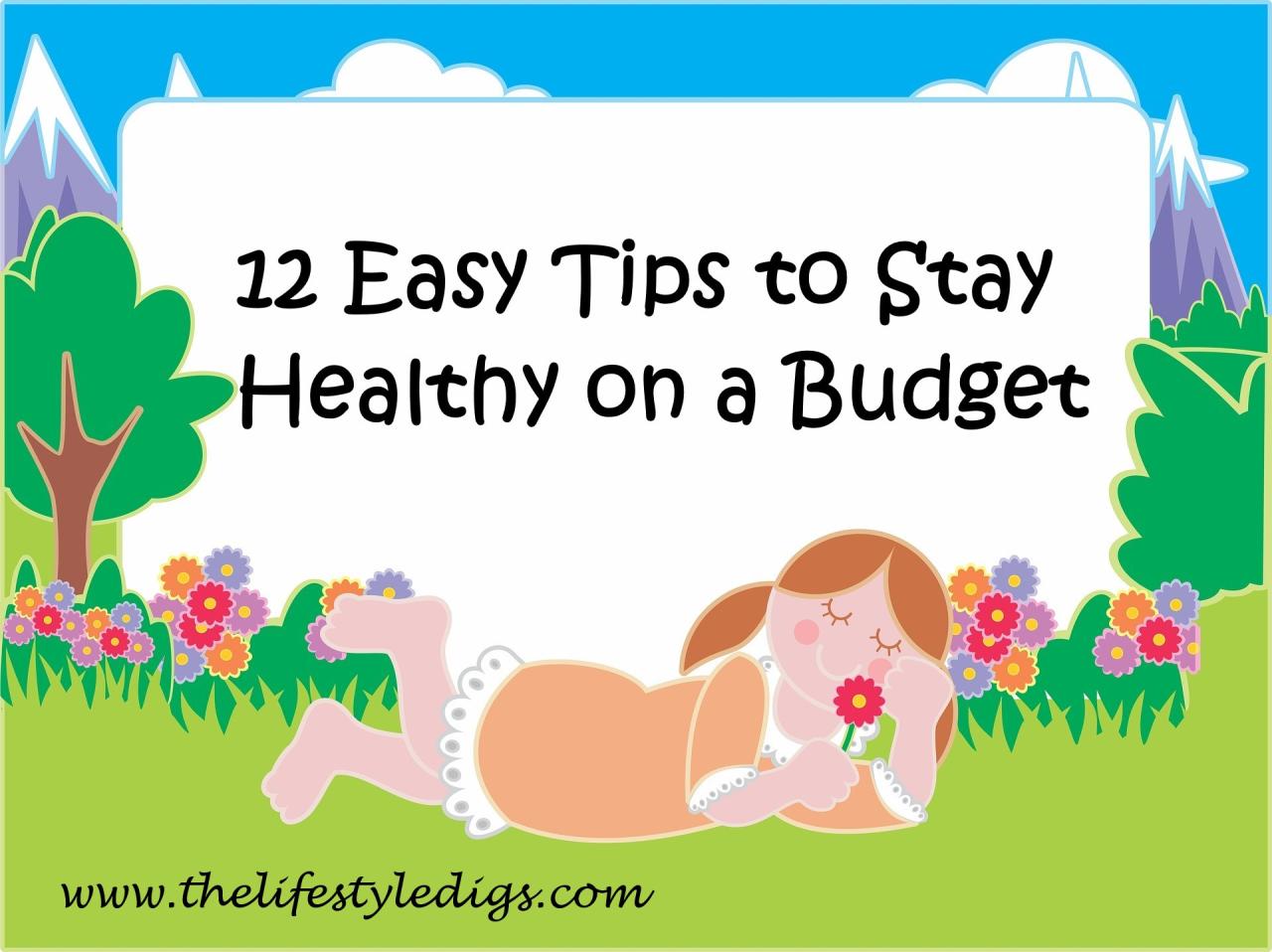 How To Maintain A Healthy Lifestyle On A Budget