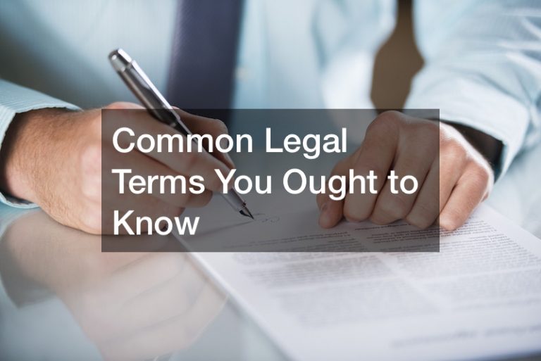 What Are The Most Common Legal Terms Explained