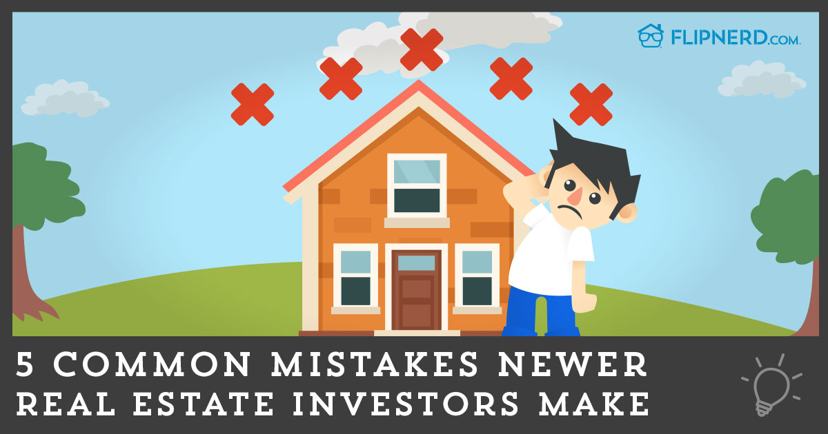 What Are The Common Mistakes In Real Estate Investing