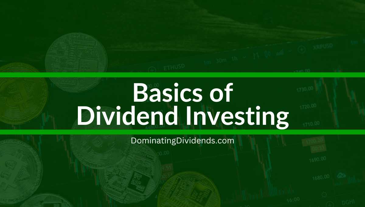 Understanding The Role Of Dividends In Investments