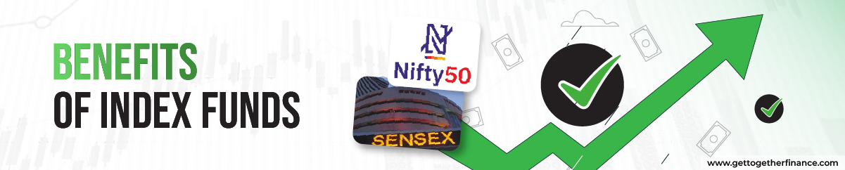 What Are The Benefits Of Index Funds