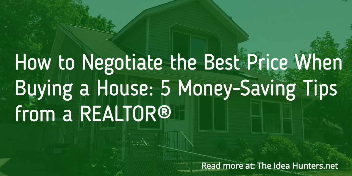 How To Negotiate The Price Of A Home Effectively