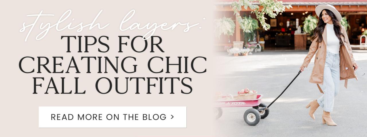 How To Layer Clothes For A Chic Autumn Look
