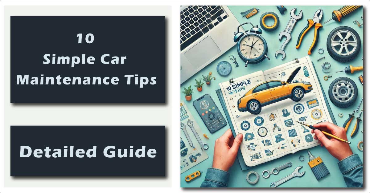 What Are The Best Practices For Car Maintenance