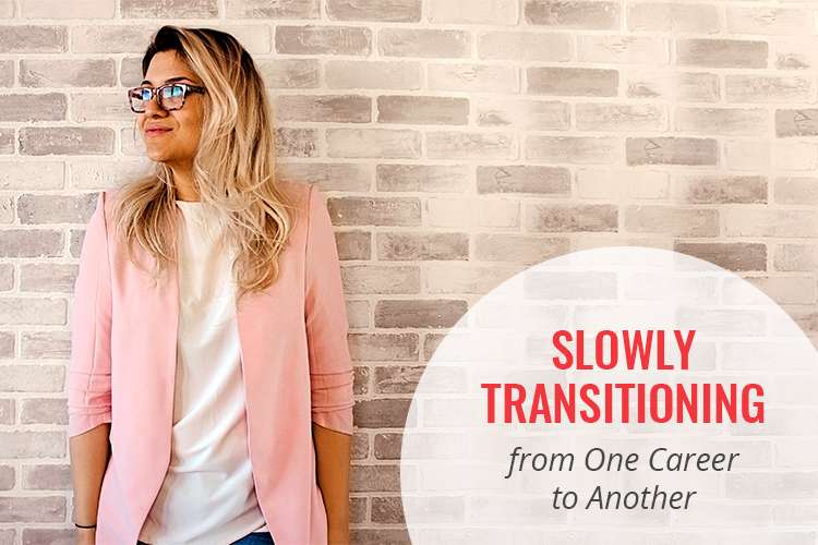 How To Transition From One Career To Another Successfully