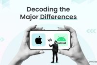 Key Differences Between Android And iOS Devices