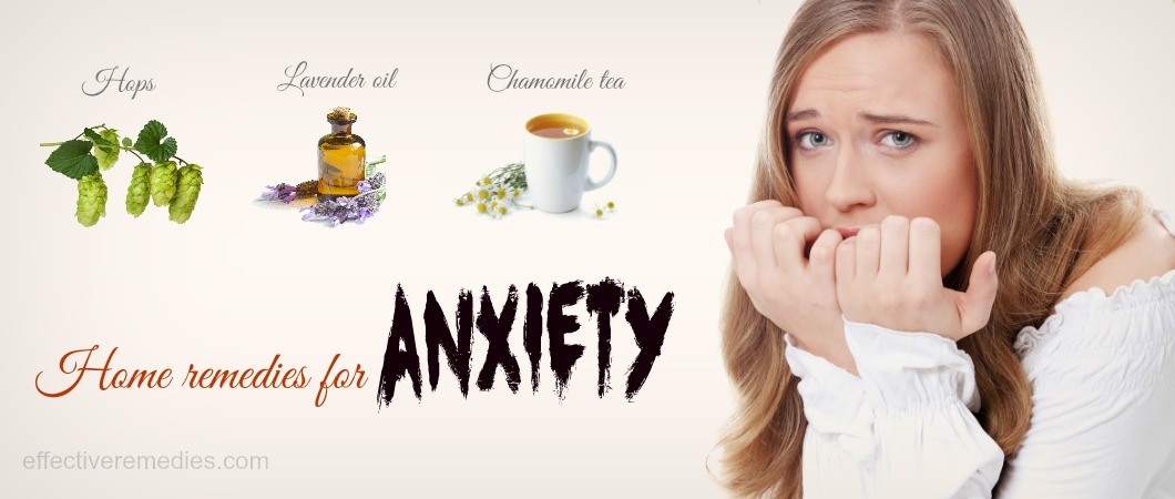 8 Proven Effective Home Remedies For Anxiety Symptom Relief