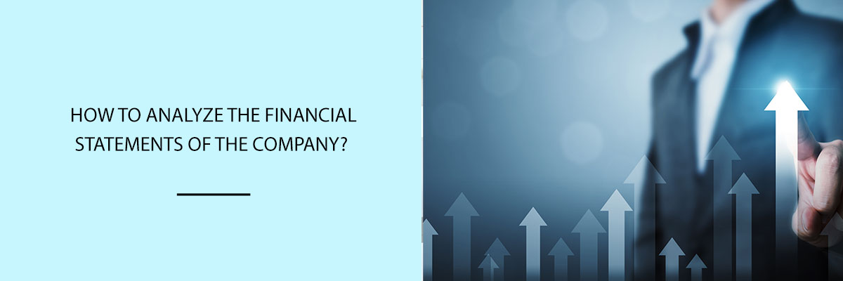 How To Analyze Company Financial Statements For Investing